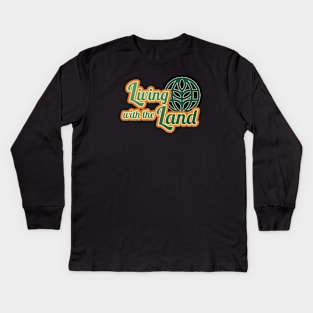 Living with the Land Kids Long Sleeve T-Shirt